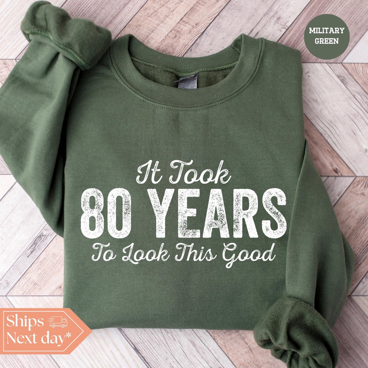✨It Took 80 Years To Look This Good Gildan 18000 Sweatshirt - Cozy Birthday Gift for Men & Women✨