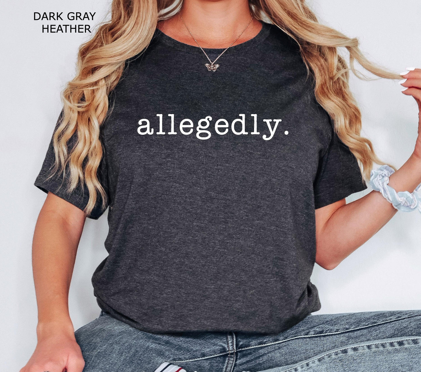 Allegedly T-Shirt, Gildan 5000 Unisex Heavy Cotton Tee, Funny Lawyer Gift for Law Students, Printify Choice, Perfect for Attorneys