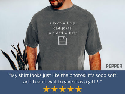 Dad-a-Base Shirt Funny Dad Joke Comfort Colors® 1717, Unisex Garment-Dyed T-shirt, SwiftPOD Gift for Dad, Father's Day, Sarcastic Outfit (KC0383)