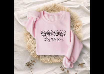 Stay Golden Sweatshirt for Women, Gildan 18000 Crewneck, Cozy 80's TV Fan Gift, Printify Choice, Cute Golden Girls Aesthetic Outfit