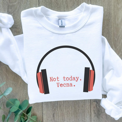 Not Today Vecna Gildan 18000 Sweatshirt for 80s Music Fans, Cozy Unisex Gift, Sci-Fi TV Show Inspired, Printify Choice