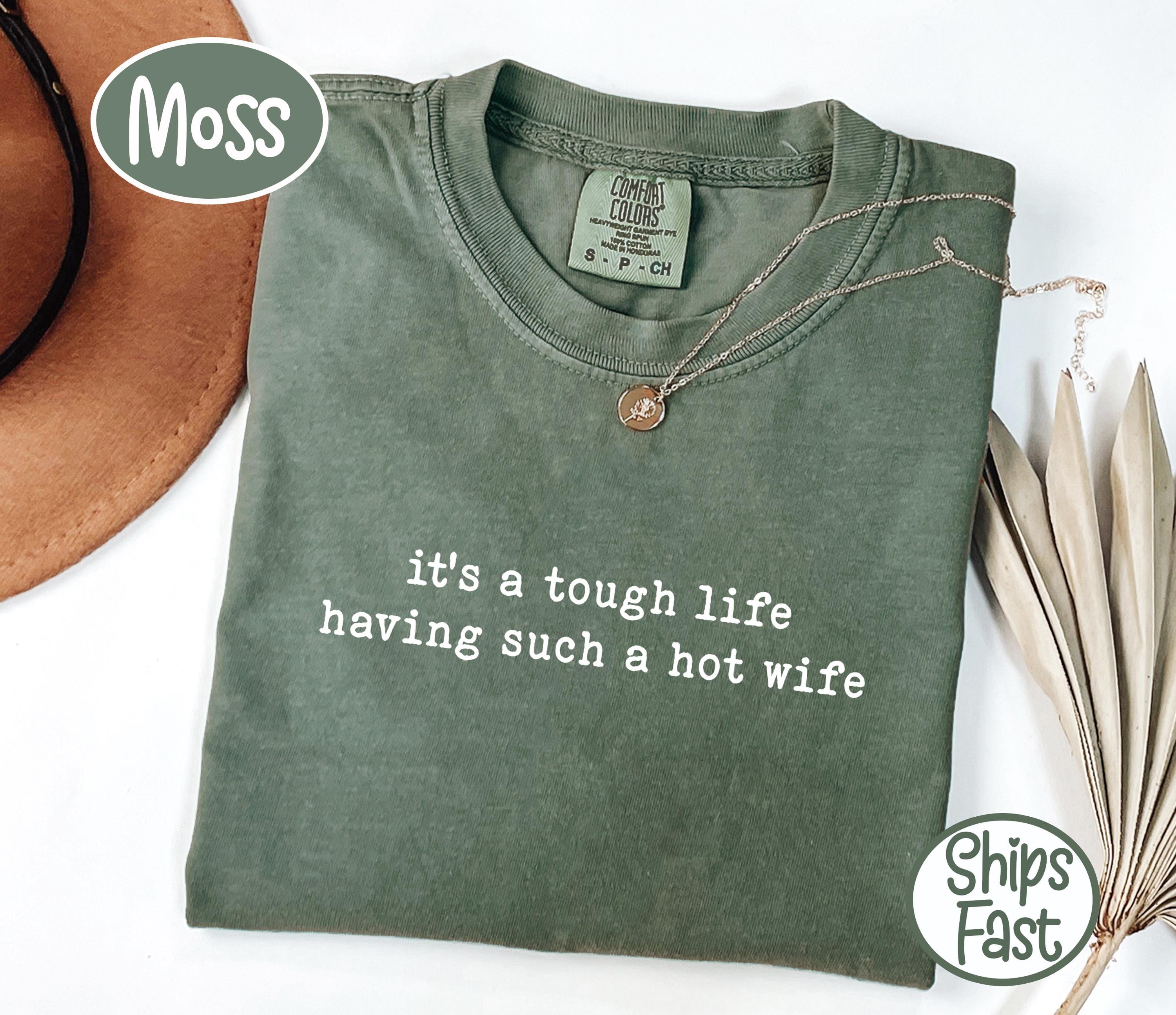 Comfort Colors® 1717 Unisex T-Shirt - Humorous Gift for Husbands, Sarcastic Marriage Quote, SwiftPOD Casual Outfit